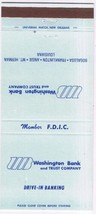 Matchbook Cover Washington Bank &amp; Trust Louisiana Car Loan - $0.98