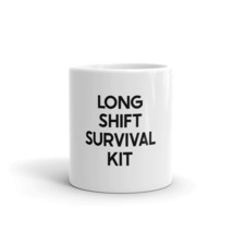 Long Shift Survival Kit 11oz Nurse Mug - £13.27 GBP