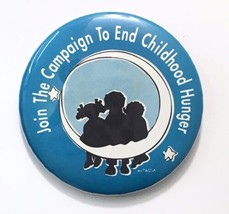 Join the Campaign to End Childhood Hunger Button Pin 2.25&quot; Vintage Blue ... - £6.27 GBP