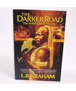 The Darker Road Volume 1 Wandering Series Graham LB 9780899577722 Paperb... - $93.29 MXN