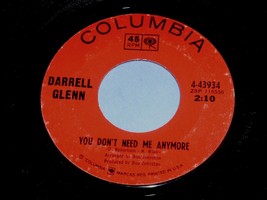 Darrell Glenn You Don&#39;t Need Me Anymore Born St. Louis 45 Rpm Record Columbia - £120.63 GBP