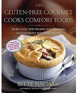 The Gluten-Free Gourmet Cooks Comfort Foods: Creating Old Favorites with... - $224.94 MXN