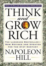 Think and Grow Rich: The Landmark Bestseller Now Revised and Updated - $12.83