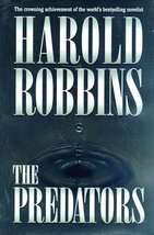 The Predators Robbins, Harold - £4.99 GBP