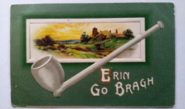 St Patricks Day Postcard Erin Go Bragh Smoke Pipe Ireland Irish John Winsch Back - £10.43 GBP
