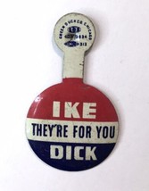 Vintage 1950s Ike / Dick &#39;They’re For You&#39; Campaign Button w/Tab - £7.83 GBP