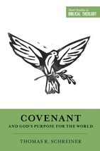 Covenant and God&#39;s Purpose for the World (Short Studies in Biblical Theo... - £7.74 GBP