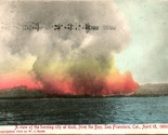 A View of the Burning CIty at Dusk From the Bay San Francisco CA April 1... - $13.32