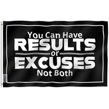 Anley 3x5 Ft You Can Have Results or Excuses Not Both Flag Fitness Motivational - £6.17 GBP