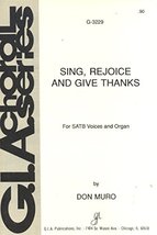 Sing, Rejoice and Give Thanks for SATB Voices and Organ G-3229 [Sheet mu... - $8.88
