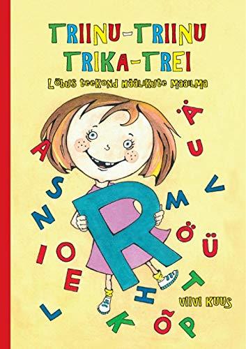 Triinu-triinu trika-trei. lÃµbus teekond hÃ¤Ã¤likute maailma [Hardcover]... - $24.50