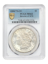 1880/79-CC $1 PCGS MS62 (Reverse of 1878) - $1,273.13