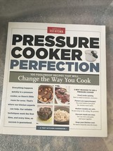Pressure Cooker Perfection - Paperback By America&#39;s Test Kitchen, 2013 Test Kitc - £3.90 GBP