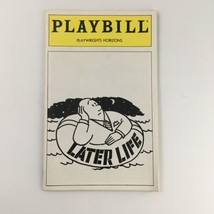 1993 Playbill Playwrights Horizons &#39;Later Life&#39; Maureen Anderman, Anthony Heald - £15.14 GBP