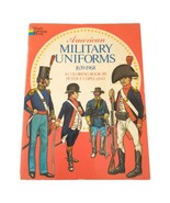American Military Uniforms Coloring Book 1639 to 1968 Peter F Copeland V... - £6.96 GBP