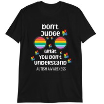 Mental Health Awareness Shirt, Don&#39;t Judge What You Don&#39;t Understand T Shirt Dar - $19.55+