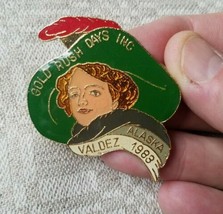 Vintage 1983 Gold Rush Days Pin Valdez Alaska Victorian Woman and Hat - $12.59