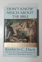 Don&#39;t Know Much about the Bible by Kenneth C. Davis (1998, Hardcover) - £5.41 GBP