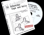 Al Schneider Cups &amp; Balls by L&amp;L Publishing - Trick - $34.60