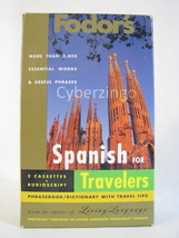 Fodors Spanish For Travelers Cassette Tapes And Phrase Book - £7.70 GBP