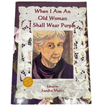 When I Am An Old Woman I Shall Wear Purple 2003 Paperback Abby Honors Award Book - £16.03 GBP
