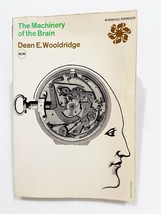 Machinery of the Brain by Wooldridge, Dean E., PB 1963 - £39.90 GBP