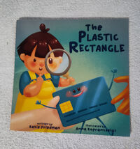 The Plastic Rectangle: A Children's Book about Money by Katie Friedman: New - $9.90