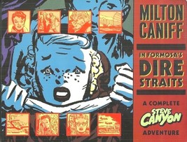 STEVE CANYON #22, MILTON CANIFF - NEWSPAPER ACTION COMIC STRIPS FROM 1955 - $21.95
