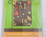 Fall is in the Air Leaves Garden Flag 12.5&quot; X 18&quot; Brown Printed on Both ... - £6.37 GBP
