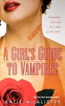 A Girl&#39;s Guide to Vampires by Katie MacAlister / 2003 Paranormal Romance  - £0.90 GBP