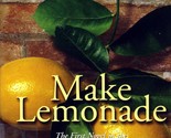 Make Lemonade by Virginia Euwer Wolff / 1994 Scholastic Young Adult Novel - $1.13