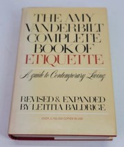 The Amy Vanderbilt&#39;s Complete Book of Etiquette by Letitia Baldrige HCDJ 1978 - £15.42 GBP