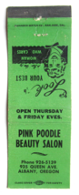Pink Poodle Beauty Salon - Albany, Oregon 20 Strike Matchbook Cover Matchcover - £1.37 GBP