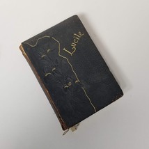 Lucile Antique Hardback Poetry Embossed Cover Gilt Pages Lucille Lord Lytton - £52.70 GBP
