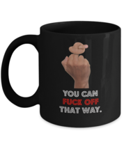 Middle Finger Mug, Rude Tea Cup, Cursing Coffee Mug, Black 11oz Coffee, ... - £17.58 GBP