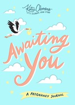 Awaiting You: A Guided Pregnancy Journal―Create a Unique Baby Paperback Book - £9.48 GBP