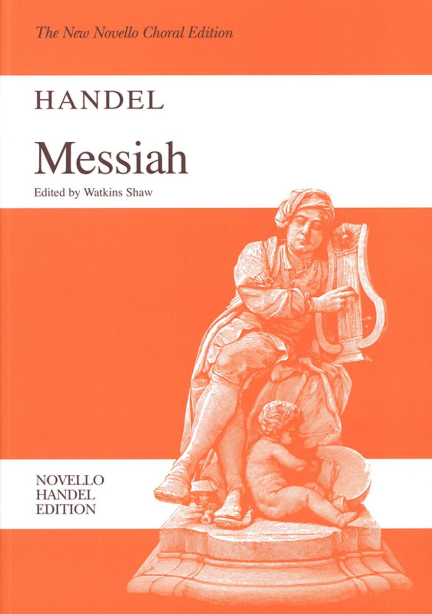 Messiah Novello Handel Edition (Handel: Messiah The New Novello Choral E... - $13.07