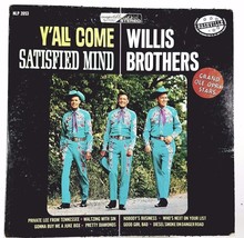 Willis Brothers - Y&#39;all - Satisfied Mind - 1968 - Vinyl Lp - Nashville Records - £7.87 GBP