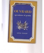 Ouvrard Speculator of Genius 1770 1846 by Otto Wolff - $7.56