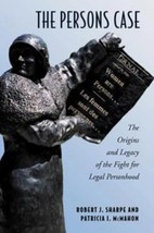 The Persons Case : The Origins and Legacy of the Fight for Legal Personh... - $8.10
