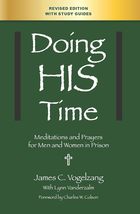 Doing HIS Time: Meditations and Prayers for Men and Women in Prison - £20.08 GBP