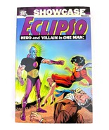 DC Showcase Presents Eclipso Hero &amp; Villain in One Man! B.Haney A.Toth J... - £37.54 GBP