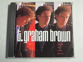 T. Graham Brown Come As You Were 1988 C API Tol Cd Cdp 7 48621 2 Country Vg+ Oop - £3.29 GBP