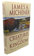 James A. Michener Creatures Of The Kingdom : Stories About Animals And Nature - £42.25 GBP