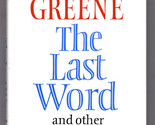 Graham Greene THE LAST WORD &amp; Other Stories First Canadian edition UNREA... - $17.99