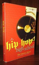 Sitomer, Alan Lawrence HIP-HOP High School 1st Edition 1st Printing - $48.64