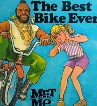 Mr T And Me The Best Bike Ever Original 1985 Story Photo Book TV Bicycle Kids - £16.08 GBP