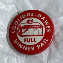 Calvin Coolidge Dawes Full Dinner Pail Political Presidential Campaign R... - $11.95