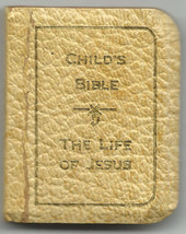 small Child&#39;s Bible 2&quot;x1 3/4&quot; The Life of Jesus Belk&#39;s Baby Department NC 1932 - £44.73 GBP