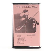 The Fiddle Mix by Russ Phillips (Cassette Tape #2) Country SIGNED Autographed - £34.93 GBP